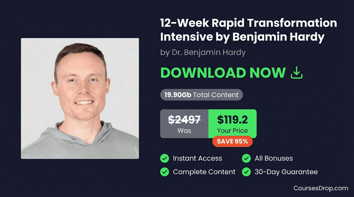12-Week Rapid Transformation Intensive by Benjamin Hardy download package