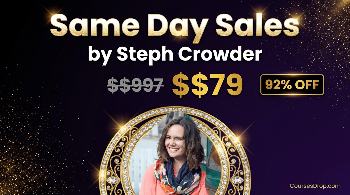 Same Day Sales by Steph Crowder course image